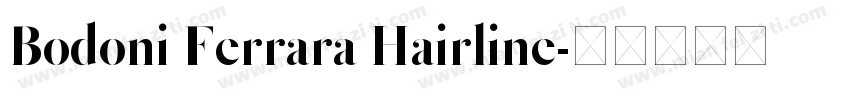 Bodoni Ferrara Hairline字体转换
